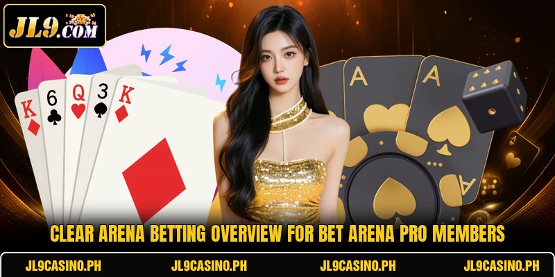 Clear arena betting overview for Bet Arena Pro members