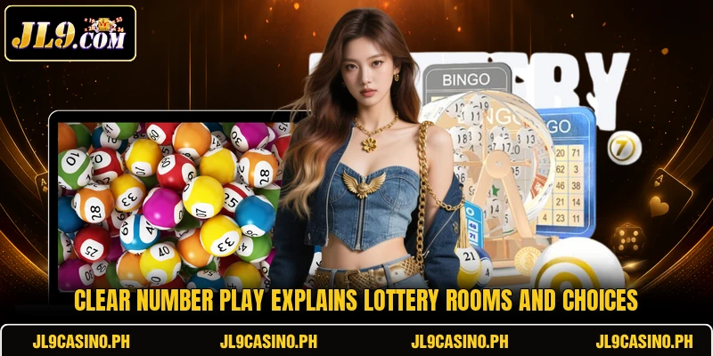 Clear number play explains lottery rooms and choices