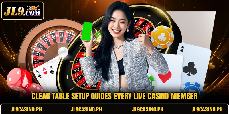 Clear table setup guides every live casino member Clear table setup guides every live casino member