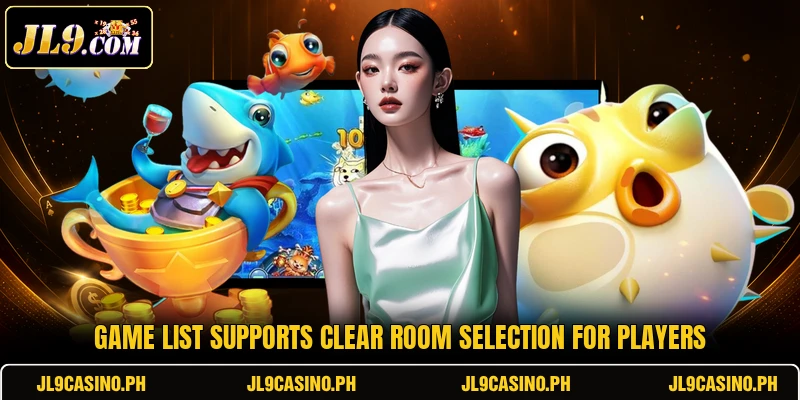 Game list supports clear room selection for players Game list supports clear room selection for players