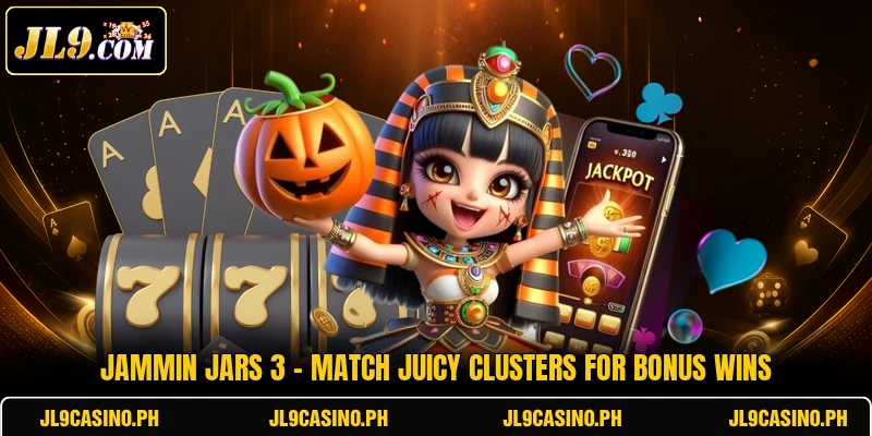 Jammin Jars 3 - Match Juicy Clusters For Bonus Wins