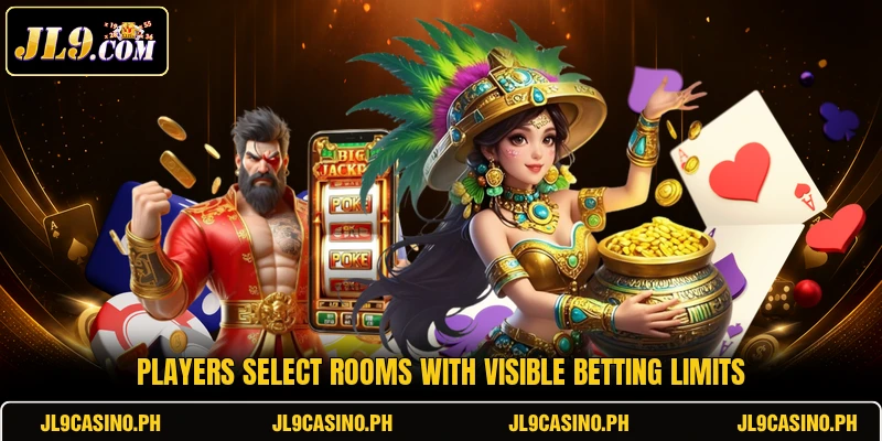 Players select rooms with visible betting limits
