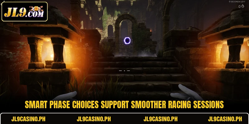 Smart phase choices support smoother racing sessions Smart phase choices support smoother racing sessions